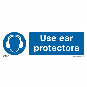 Sealey SS10V1 Worksafe® Use Ear Protectors Safety Sign - Self-Adhesive Vinyl